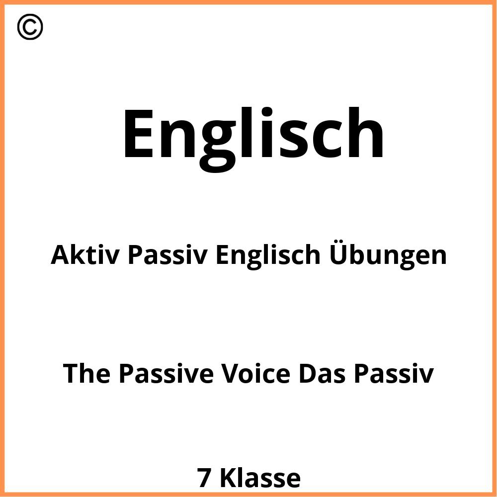 Aktiv Passiv Englisch Übungen Zum Ausdrucken