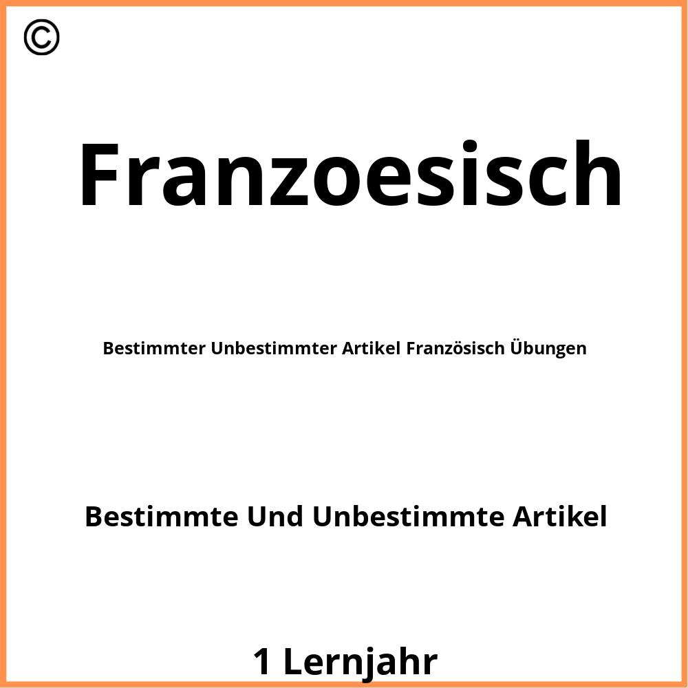 Bestimmter Unbestimmter Artikel Französisch Übungen Pdf