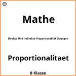 Direkte Und Indirekte Proportionalität Übungen