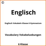 Englisch Vokabeln Klasse 6 Gymnasium