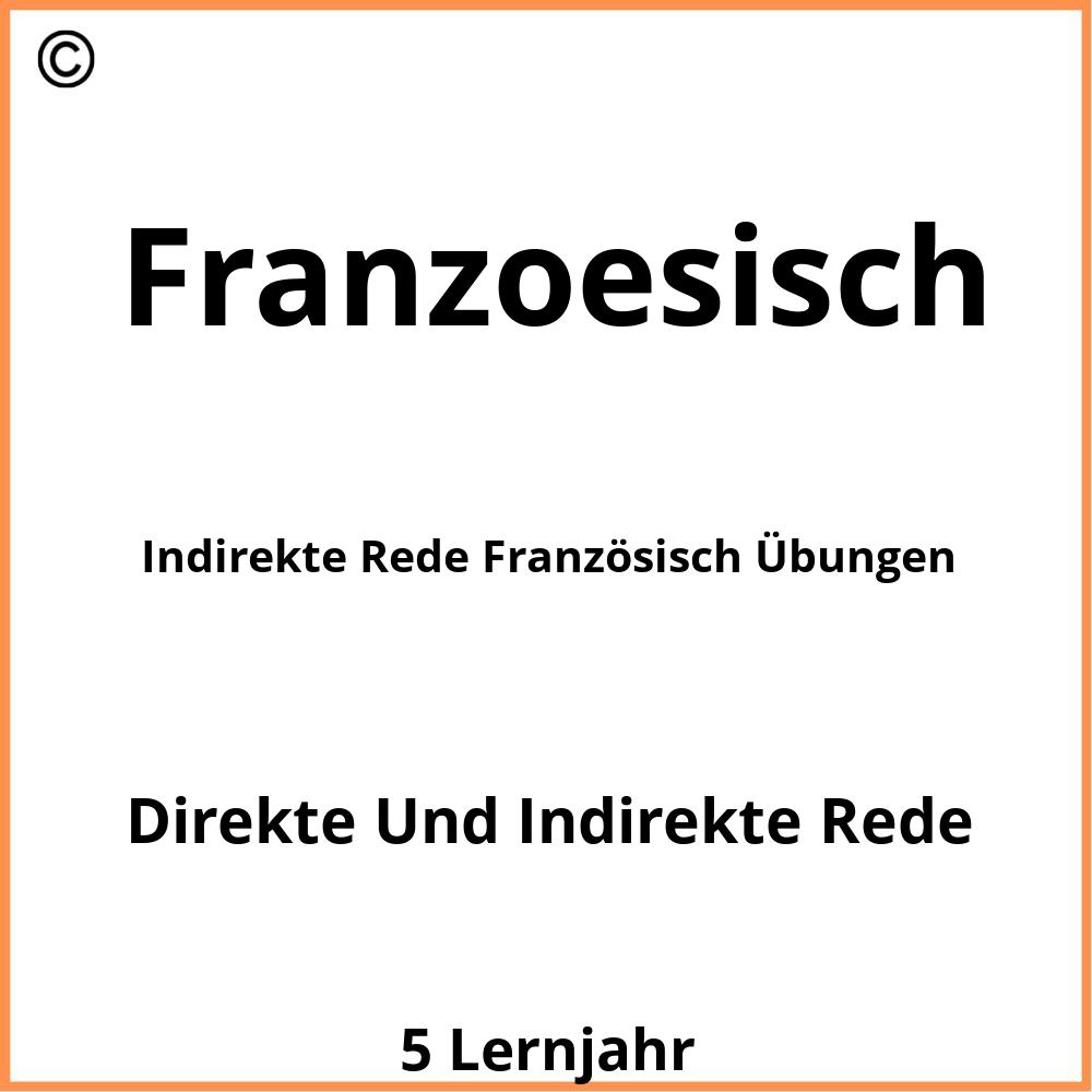 Indirekte Rede Französisch Übungen Pdf