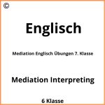 Mediation Englisch Übungen 7. Klasse