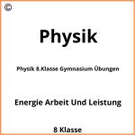 Physik 8.Klasse Gymnasium Übungen Mit Lösungen