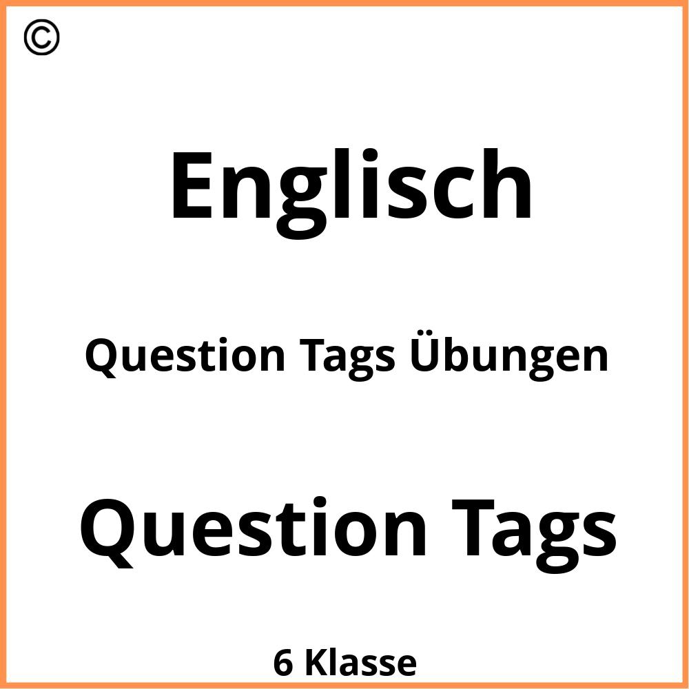 Question Tags Übungen Zum Ausdrucken