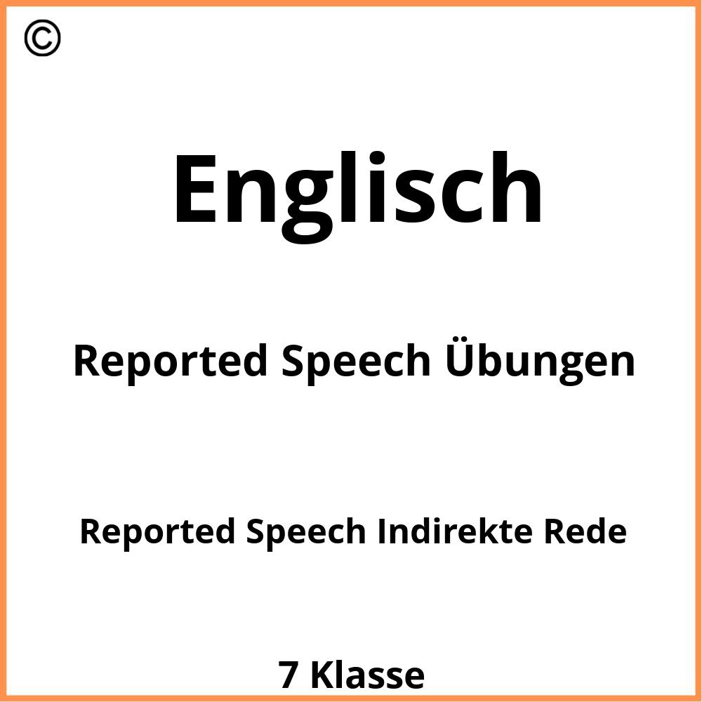 Reported Speech Übungen Mit Lösungen