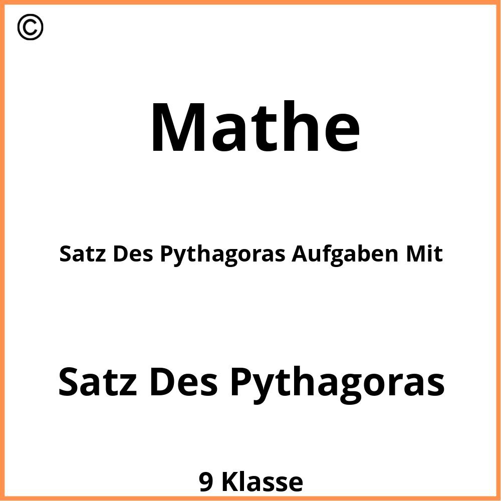 Satz Des Pythagoras Aufgaben Mit Lösung