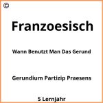 Wann Benutzt Man Das Gerund